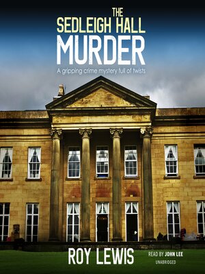 cover image of The Sedleigh Hall Murder